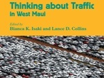 Image the book, “Thinking About Traffic in West Maui.”